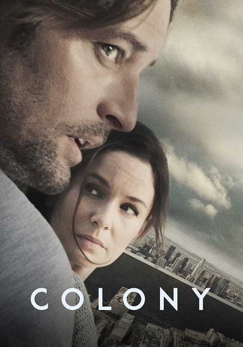 مسلسل Colony الموسم الاول الحلقة 8 مترجمة