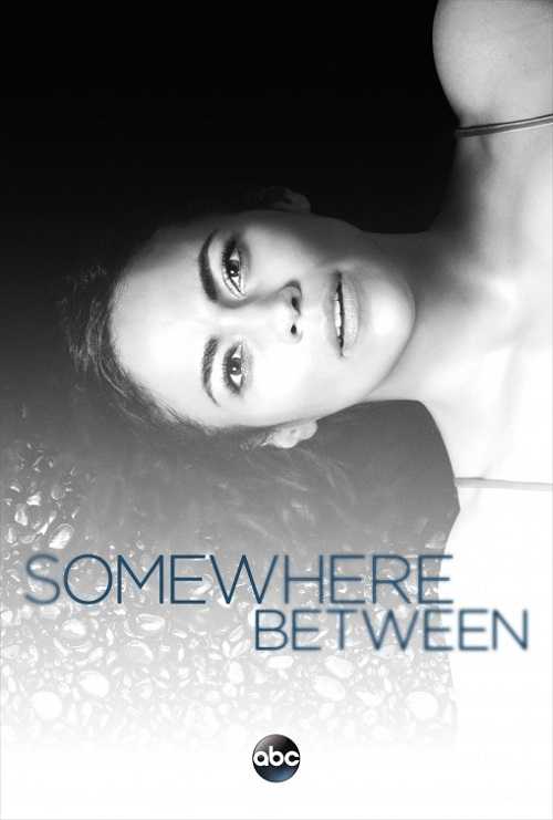 مسلسل Somewhere Between الموسم الاول الحلقة 10 الاخيرة