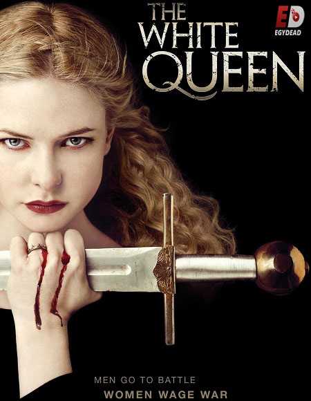 مسلسل The White Queen الحلقة 4 مترجمة