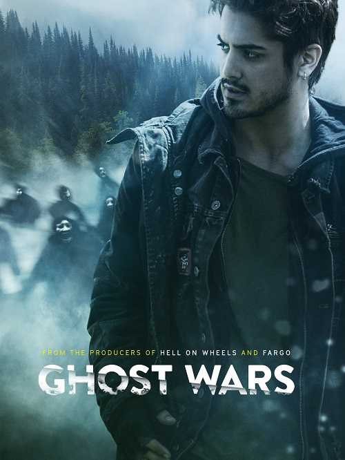 مسلسل Ghost Wars الموسم الاول كامل