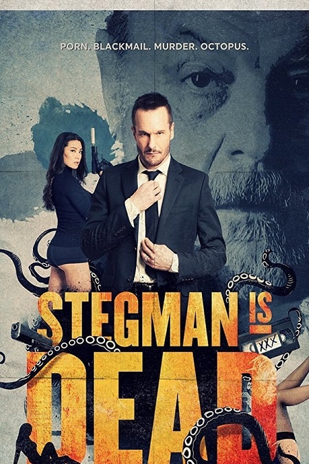 مشاهدة فيلم Stegman Is Dead 2017 مترجم