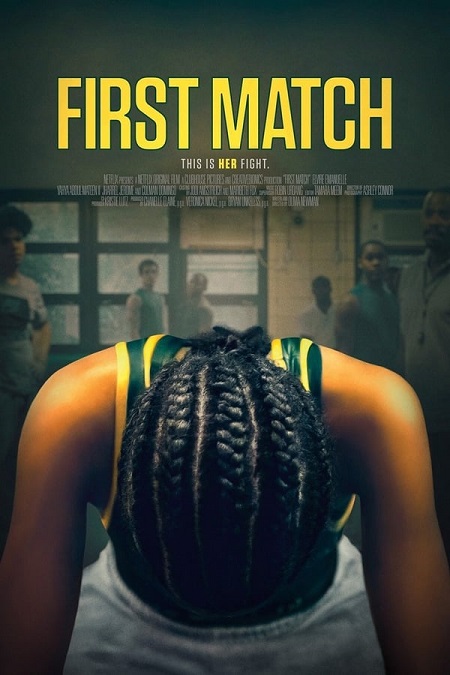 مشاهدة فيلم First Match 2018 مترجم