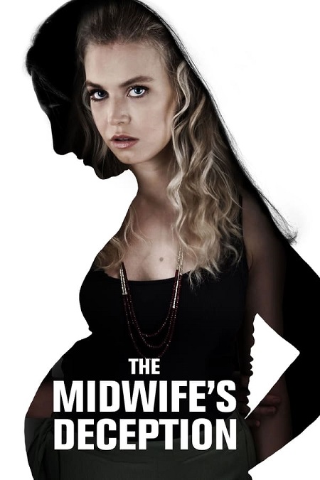 مشاهدة فيلم The Midwifes Deception 2018 مترجم