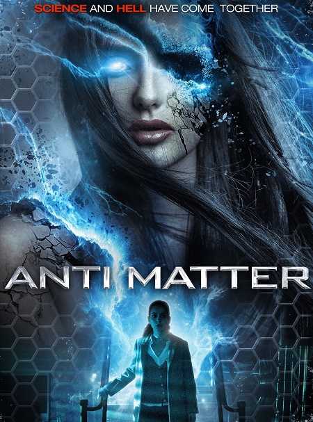 مشاهدة فيلم Anti Matter 2016 مترجم