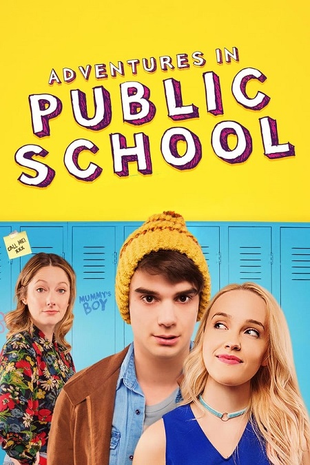 مشاهدة فيلم Adventures in Public School 2017 مترجم