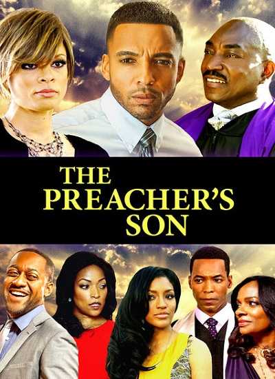 مشاهدة فيلم The Preachers Son 2017 مترجم