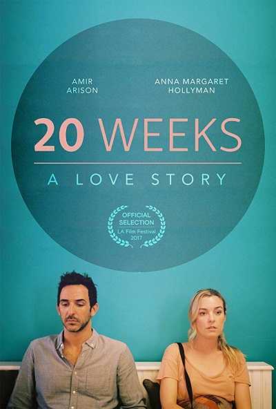 مشاهدة فيلم 20Weeks 2017 مترجم