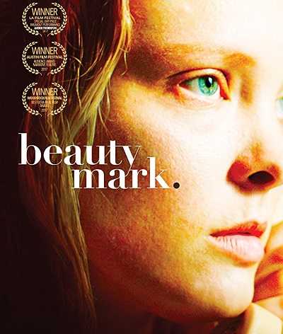 مشاهدة فيلم Beauty Mark 2017 مترجم