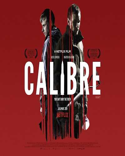 مشاهدة فيلم Calibre 2018 مترجم