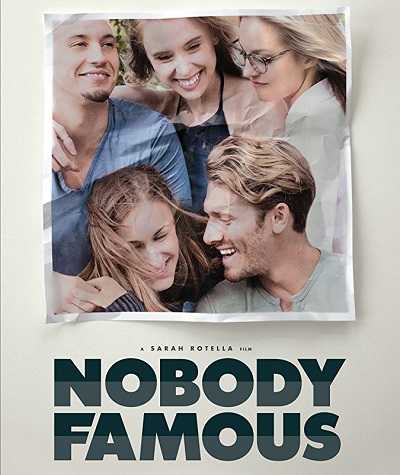 مشاهدة فيلم Nobody Famous 2018 مترجم