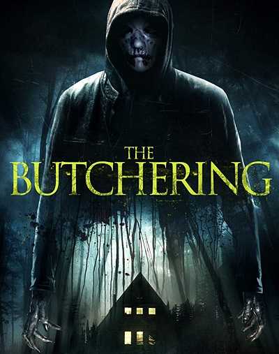 مشاهدة فيلم The Butchering 2015 مترجم