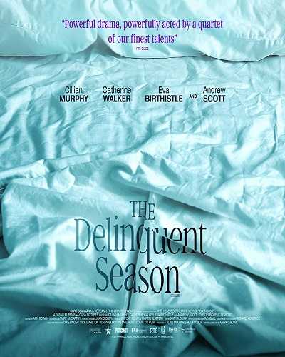 مشاهدة فيلم The Delinquent Season 2017 مترجم