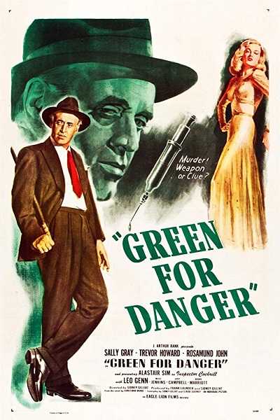 مشاهدة فيلم Green for Danger 1946 مترجم