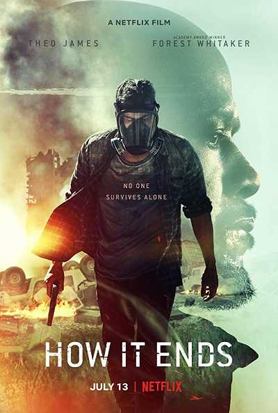 مشاهدة فيلم How It Ends 2018 مترجم