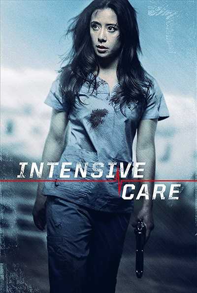 مشاهدة فيلم Intensive Care 2018 مترجم