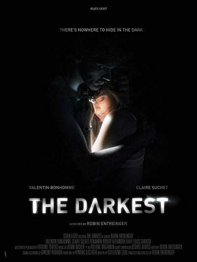 مشاهدة فيلم The Darkest 2017 مترجم