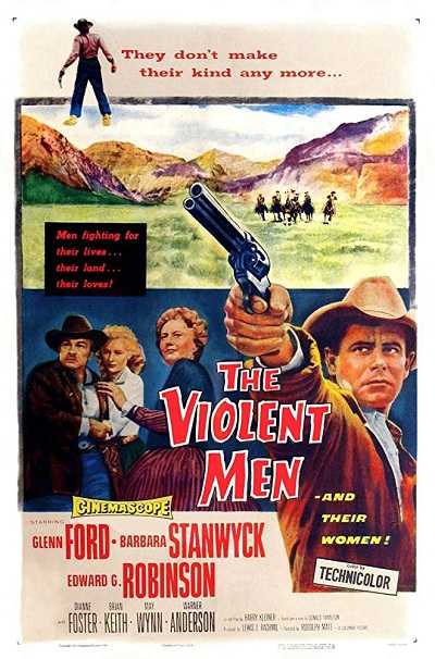 مشاهدة فيلم The Violent Men 1954 مترجم