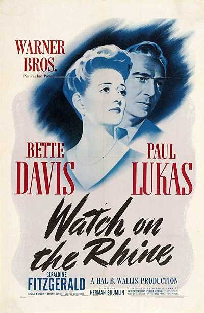 مشاهدة فيلم Watch on the Rhine 1943 مترجم