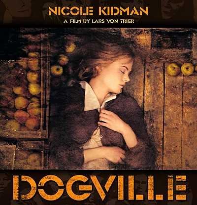 مشاهدة فيلم Dogville 2003 مترجم