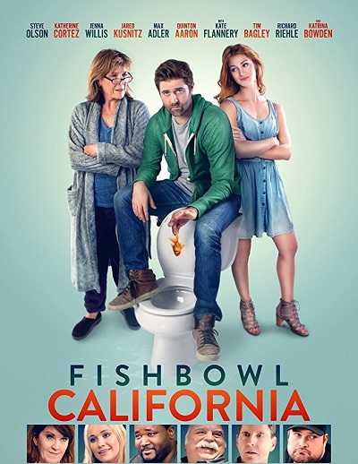 مشاهدة فيلم Fishbowl California 2018 مترجم