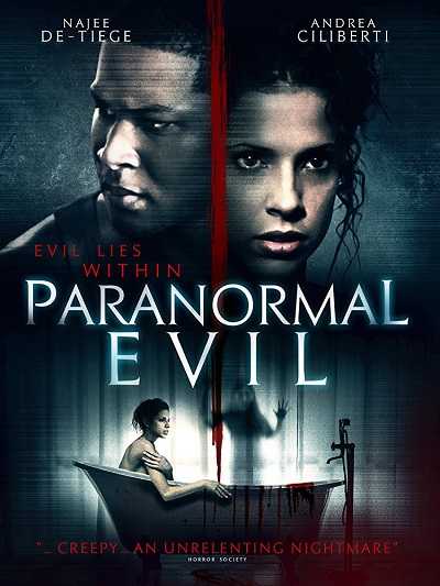 مشاهدة فيلم Paranormal Evil 2017 مترجم