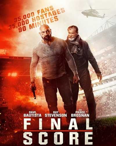 مشاهدة فيلم Final Score 2018 مترجم