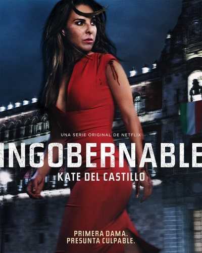 مشاهدة مسلسل Ingobernable الموسم الاول الحلقة 3