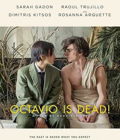 مشاهدة فيلم Octavio Is Dead 2018 مترجم