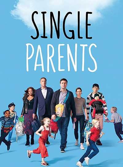 مسلسل Single Parents الموسم الاول الحلقة 17