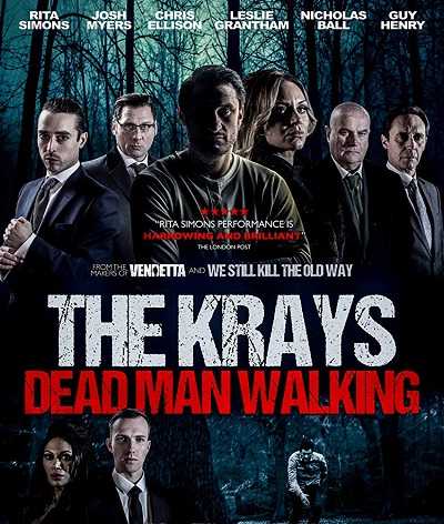 مشاهدة فيلم The Krays Dead Man Walking 2018 مترجم