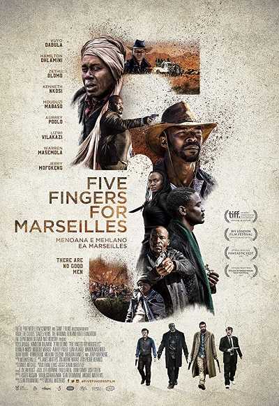 مشاهدة فيلم Five Fingers for Marseilles 2017 مترجم