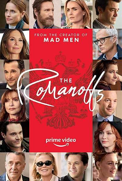 مشاهدة مسلسل The Romanoffs الحلقة 8 الاخيرة