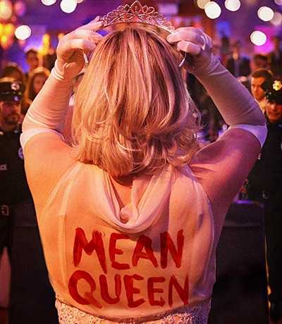 مشاهدة فيلم Mean Queen 2018 مترجم