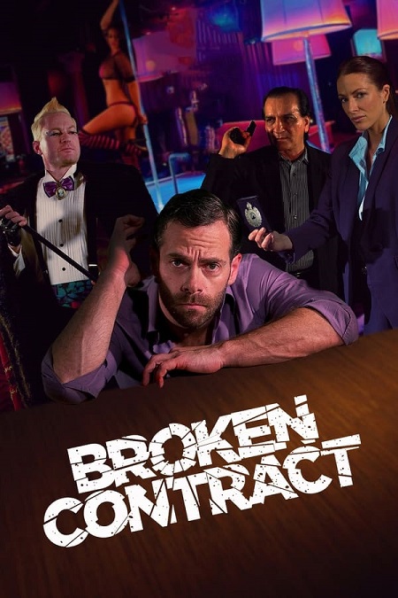 مشاهدة فيلم Broken Contract 2018 مترجم