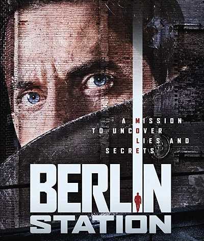 مسلسل Berlin Station الموسم الاول الحلقة 9