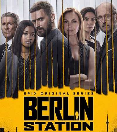 مسلسل Berlin Station الموسم الثاني الحلقة 1