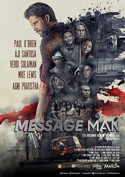 مشاهدة فيلم Message Man 2018 مترجم