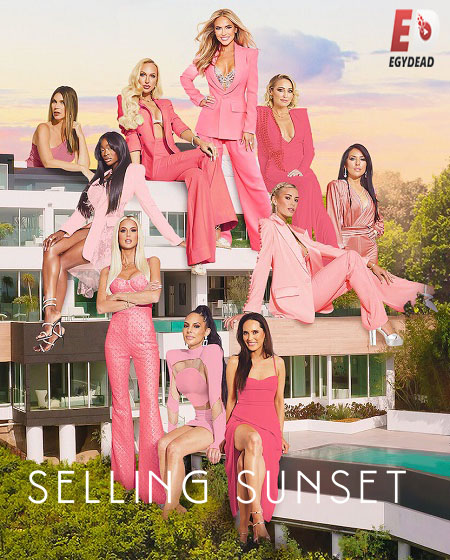 برنامج Selling Sunset الموسم الخامس الحلقة 1 مترجمة