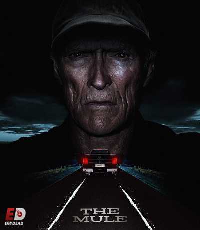 مشاهدة فيلم The Mule 2018 مترجم