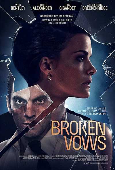 مشاهدة فيلم Broken Vows 2016 مترجم