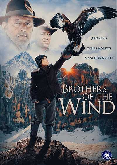 مشاهدة فيلم Brothers of the Wind 2015 مترجم