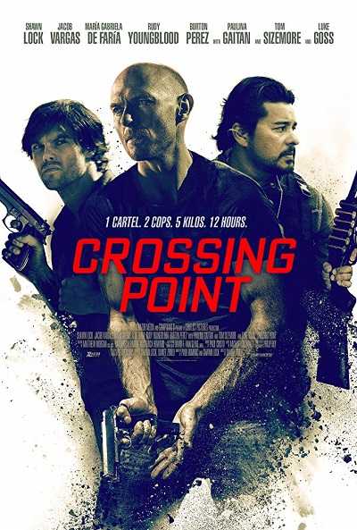 مشاهدة فيلم Crossing Point 2016 مترجم