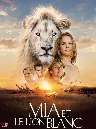 فيلم Mia and the White Lion 2018 BluRay مترجم