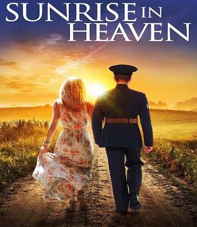 مشاهدة فيلم Sunrise in Heaven 2019 مترجم