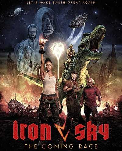 مشاهدة فيلم Iron Sky The Coming Race 2019 مترجم