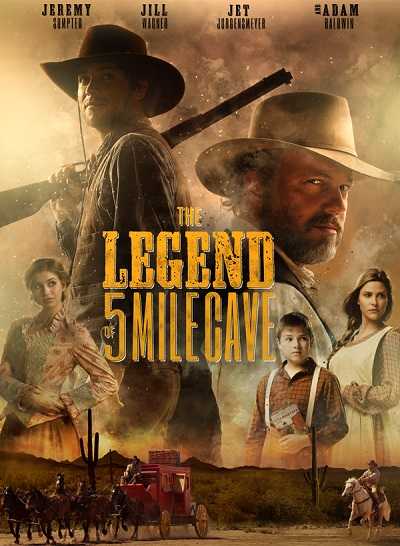 فيلم The Legend of 5 Mile Cave 2019 مترجم