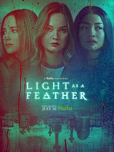 مسلسل Light as a Feather الموسم الثاني الحلقة 15 مترجمة