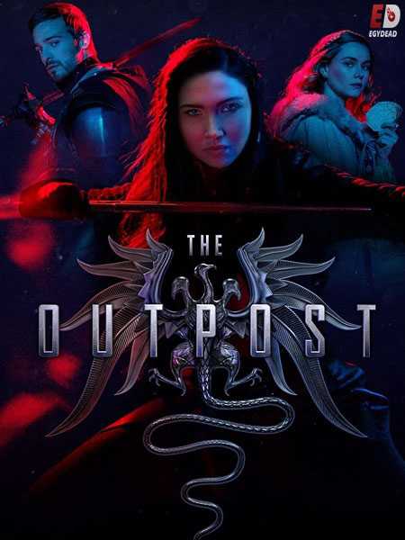 مسلسل The Outpost 2018 مترجم كامل