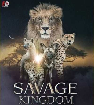 مسلسل Savage Kingdom الموسم الثالث مترجم كامل