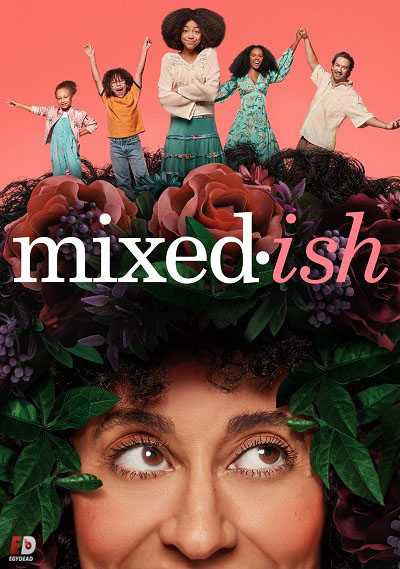 مسلسل Mixed-ish الموسم الاول الحلقة 12 مترجمة